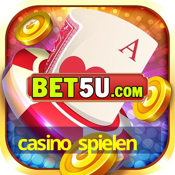 casino spielen